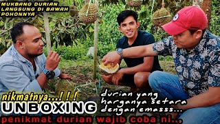 UNBOXING DURIAN TERMAHAL DI PULAU SUMATRA