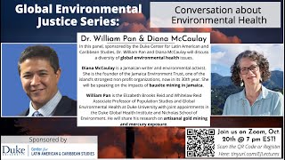 Global Environmental Justice and Health Panel with Diana McCaulay and Dr. Bill Pan