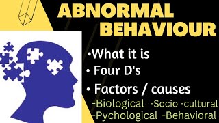 Concept of Abnormality: what is abnormal behaviour?