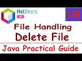 Java Practical Guide - 08 || File Handling in Java - 3 || Delete File in Java