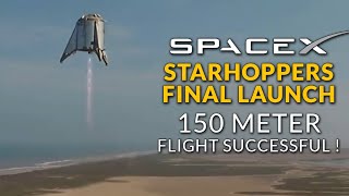 SpaceX Starhopper Launches - 150 Meter Flight Test is Successful