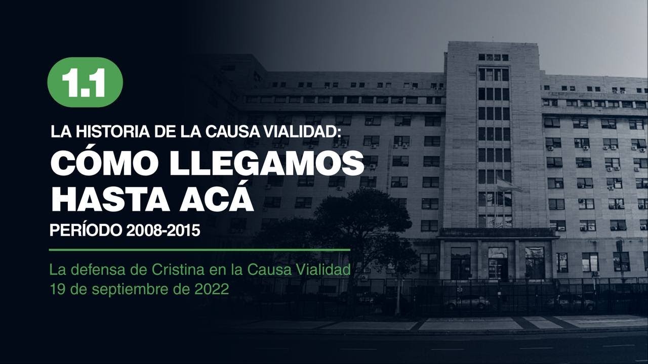 1.1. La Historia De La Causa Vialidad: Cómo Llegamos Hasta Acá. Período ...