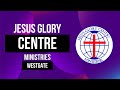 JESUS GLORY CENTRE MINISTRIES | MOMENT OF WORSHIP