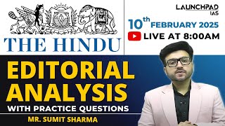 The Hindu Newspaper Analysis | 10 February 2025 | The Hindu Editorial Analysis Today for UPSC PCS