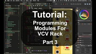 Tutorial: Programming Modules for VCV Rack - Part 3