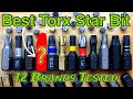 Who Makes the Best Torx Star Bit?  Best Torx Bit Best Torx Brand from Big Box Stores