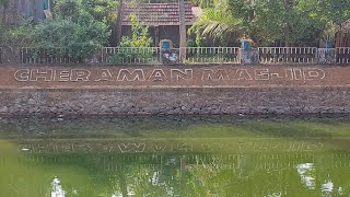 #240.Paliam Kovilakam.Kodungallur Bhagavathi Temple.Cheraman Masjid.#travel. #tour. #travelling.