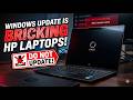 Windows Update is Bricking HP Laptops