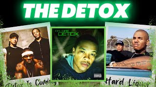 Detox: The Greatest Album To Never Release