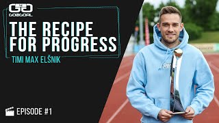 THE RECIPE FOR PROGRESS #1 - Timi Max Elšnik