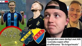Förlorar CUPDERBYT efter straffar!! - AIK vs Djurgården