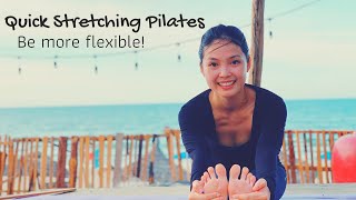 More Flexible Stretching Pilates | 10 Minute Beach Workout