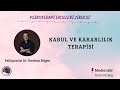 Kabul ve Kararlılık Terapisi - Psikiyatrist Dr. İbrahim Bilgen