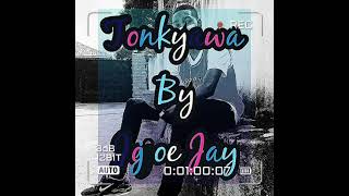 Tonkyawa by jojoe jay (official audio)