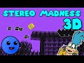 Stereo Madness in 3Dash - by JosueCr4ft