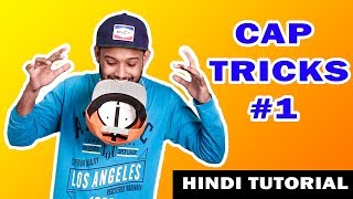 3 Famous Cap Tricks | Basic Tutorial Step by Step | How To Dance | Ankush Kumar