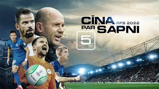 CĪŅA PAR SAPNI EP5 [CC LV EN] | RFS DOCUMENTARY 2022