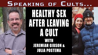 Speaking of Cults...What is Healthy Sex After a Cult?