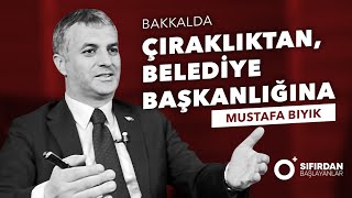 Bakkalda Çıraklıktan Belediye Başkanlığına - Sıfırdan Başlayanlar #7