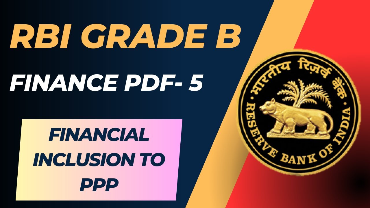 RBI Finance Pdf 5 - Financial Inclusion To Public Private Partnership ...