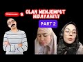 🔴 LIVE -# OLAN MENJEPUT HIDAYAH PART 2!!!