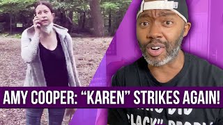 Amy Cooper: “Karen” Strikes Again in Central Park