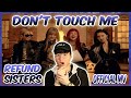 REFUND SISTERS - ‘DON'T TOUCH ME’ M/V | (REACTION) THIS IS TOO SEXY!! *Legendary & Powerful*