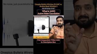 What is anc in earbuds/neckband etc. (Active Noise Cancellation) #chhotiproblems #tech #anc