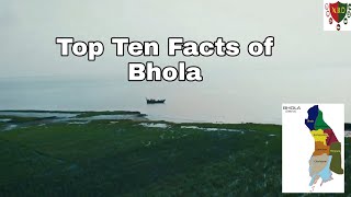 Top Ten Facts of Bhola (ভোলা) | English Description with Bangla Subtitles |Episode 001|#NRDs17