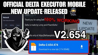 Delta Executor Mobile New Update V654 Released Download | OFFICIAL DELTA EXECUTOR NEW UPDATE