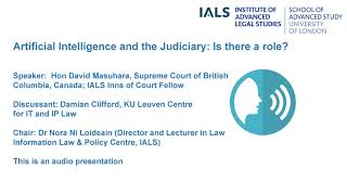 Artificial Intelligence and the Judiciary: Is there a role?