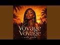 Voyage Voyage (Afro House)