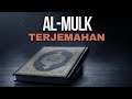 Surah Al-Mulk // Terjemahan Al-Quran Bahasa Melayu Malaysia