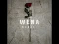 Wena WeDali (.ft Pheonah) | Prod by Shaw