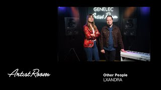 Lxandra - Other People (live) - Genelec Music Channel