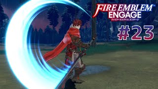 #23 撤退戦 ファイアーエムブレム エンゲージ 【実況】第１１章