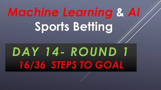 Day 14 (23/Sep/2020-Results & Picks) - 30% Profit - Machine Learning & AI - Sports Betting