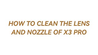 Mecpow FAQ | THE LENSAND NOZZLE OF X3 PRO