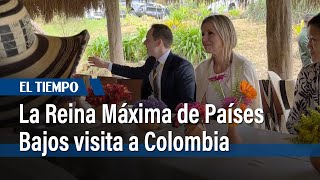 La Reina Máxima de Países Bajos visita Colombia como Defensora Especial de la ONU | El Tiempo