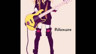 Nightcore~ Billionaire [Bruno Mars]