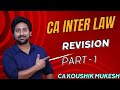 CA INTER LAW REVISION PART 1 - CA INTER SEP 24 #icaistudents #icai #cainter #cainterlaw