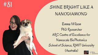 Shine Bright like a Nanodiamond ft. Emma Wilson | #81 Under the Microscope