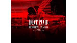 DJ Speedsta ft Moozlie Don't Panic