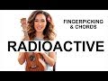 Radioactive - Imagine Dragons Ukulele Tutorial with Easy Fingerpicking and Chords