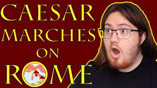 History Student Reacts to Caesar Marches on Rome by Historia Civilis