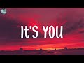 Ali Gatie - It's You (Lyrics) | Bruno Mars, Sam Smith, ,..(Mix Songs)