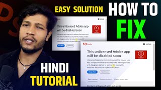 Fix The Unlicensed Adobe App Will be Disabled Soon Problem | fix Easy to This Error