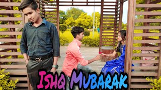 Ishq Mubarak | Tum Bin 2 | Arijit Singh| Sujeet kumar Ft. Swati Anuragi |First Sight Love Story