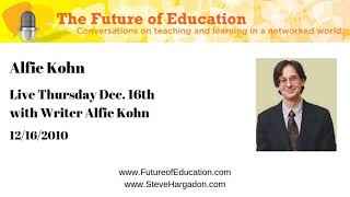 Alfie Kohn: Live Thursday Dec. 16th with Writer Alfie Kohn