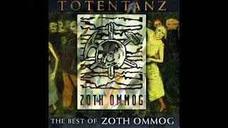 Totentanz   The Best Of Zoth Ommog CD1 \u0026 CD2 1994  FULL ALBUM